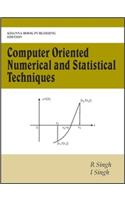 Computer Oriented Numerical & Statistical Techniques