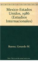 Mexico-Estados Unidos, 1986