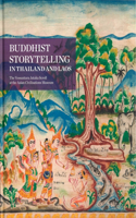 Buddhist Storytelling in Thailand and Laos