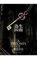 A Prisoner of Birth