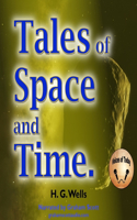 Tales of Space and Time Lib/E
