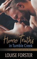 Home Truths in Tumble Creek