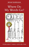 Where Do My Words Go?