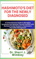 Hashimoto's Diet for the Newly Diagnosed
