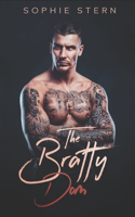 Bratty Dom