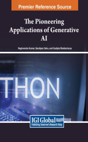 Pioneering Applications of Generative AI