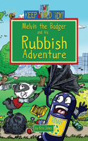 Melvin and his Rubbish Adventure