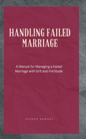 Handling Failed Marriage