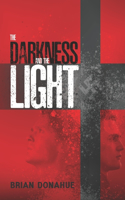 Darkness and the Light