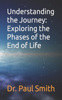 Understanding the Journey