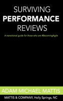 Surviving Performance Reviews: A transitional guide for those who are #BecomingAgile