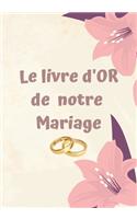 Le livre d'OR de notre Mariage
