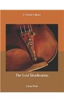 The Lost Stradivarius: Large Print