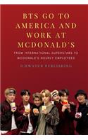 BTS Go to America & Work at McDonald's