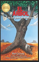 árbol de los panties blancos