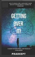 Getting over it !