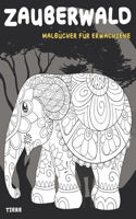 Malbücher für Erwachsene - Tiere - Zauberwald