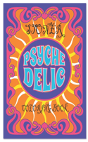 Stoner Coloring Book Psychedelic Coloring Book: for adults With 30 Cool Images For Absolute Relaxation and Stress Relief Hippies
