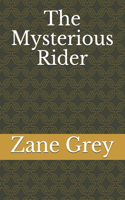 The Mysterious Rider