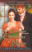 Countess' Christmas Miracle: A Clean and Sweet Regency Historical Romance