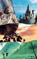 La Trilogie Intégrale: Chroniques d'Avent(Chroniques d'Avent)
