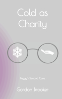 Cold as Charity