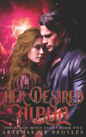 Her Desired Alpha: Conner & Sophie(2 The Blood Moon Saga- Second Edition)