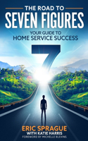 The Road To Seven Figures