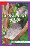 Reading Wonders Leveled Reader a Tree Full of Life: Ell Unit 2 Week 3 Grade 2