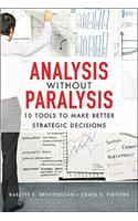Analysis Without Paralysis