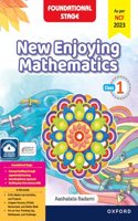 New Enjoying Mathematics | Maths Education for Classroom and Home | Book 1 (Age 5-7 Years)