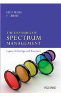 The Dynamics of Spectrum Management