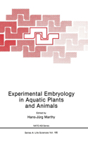 Experimental Embryology in Aquatic Plants and Animals