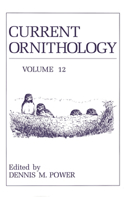 Current Ornithology, Volume 12