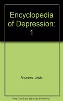 Encyclopedia of Depression: 1