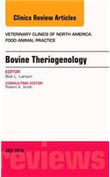 Bovine Theriogenology, an Issue of Veterinary Clinics of North America: Food Animal Practice