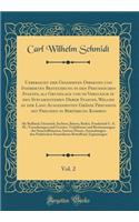 Uebersicht der Gesammten Direkten und Indirekten Besteuerung in den Preußischen Staaten, als Grundlage und im Vergleich zu den Steuersystemen Derer Staaten, Welche an der Lang Ausgedehnten Gränze Preußens mit Preußen in Berührung Kommen, Vol. 2: Al