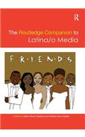 Routledge Companion to Latina/O Media