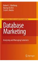 Database Marketing: Analyzing and Managing Customers