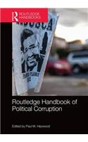 Routledge Handbook of Political Corruption