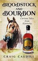 Bloodstock and Bourbon