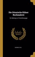 Ottonische Kölner Buchmalerei