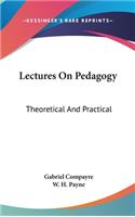 Lectures On Pedagogy