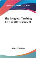 The Religious Teaching Of The Old Testament