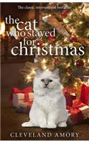 The Cat Who Stayed For Christmas