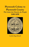 Plymouth Colony to Plymouth County