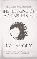 The Fledging of Az Gabrielson