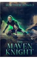 The Maven Knight