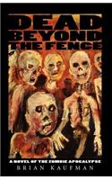 Dead Beyond the Fence