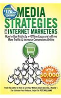 Media Strategies for Internet Marketers
